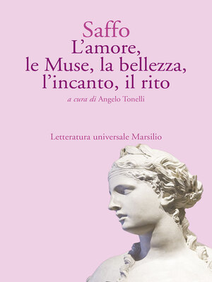 cover image of L'amore, le Muse, la bellezza, l'incanto, il rito